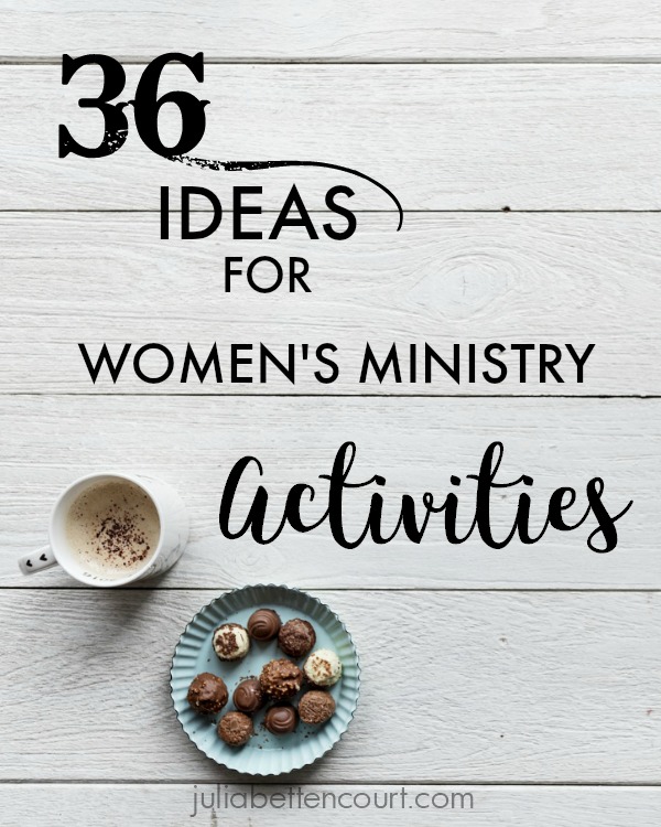 Women's Ministry Activity Ideas