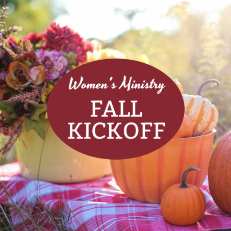 Women’s Ministry Kick Offs – Julia Bettencourt Blog