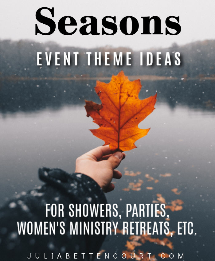Seasons Event Theme Ideas