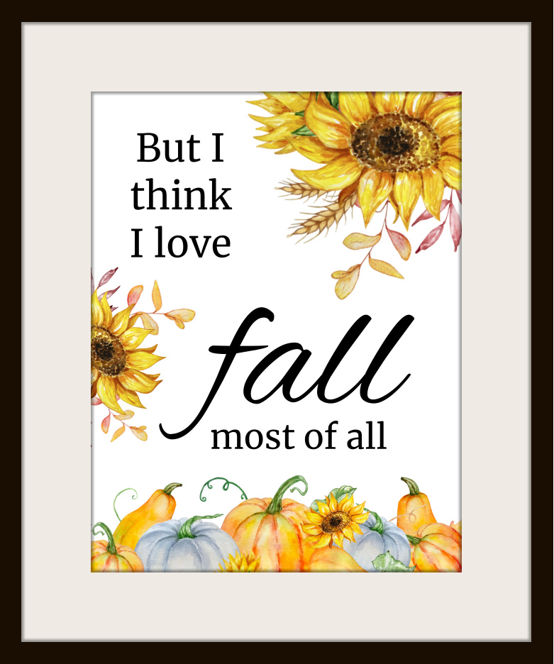 Fall Most of All Printable