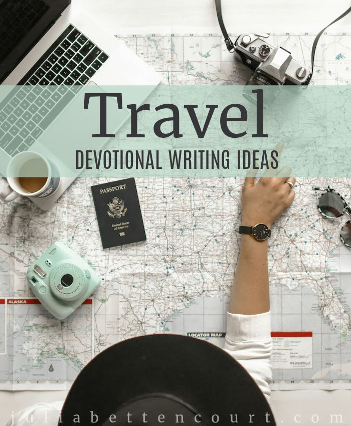 Travel Topic Devotional Ideas