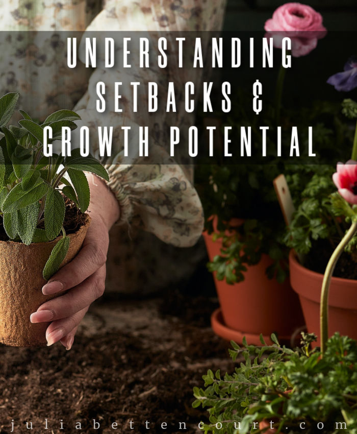 Setbacks and Growth
