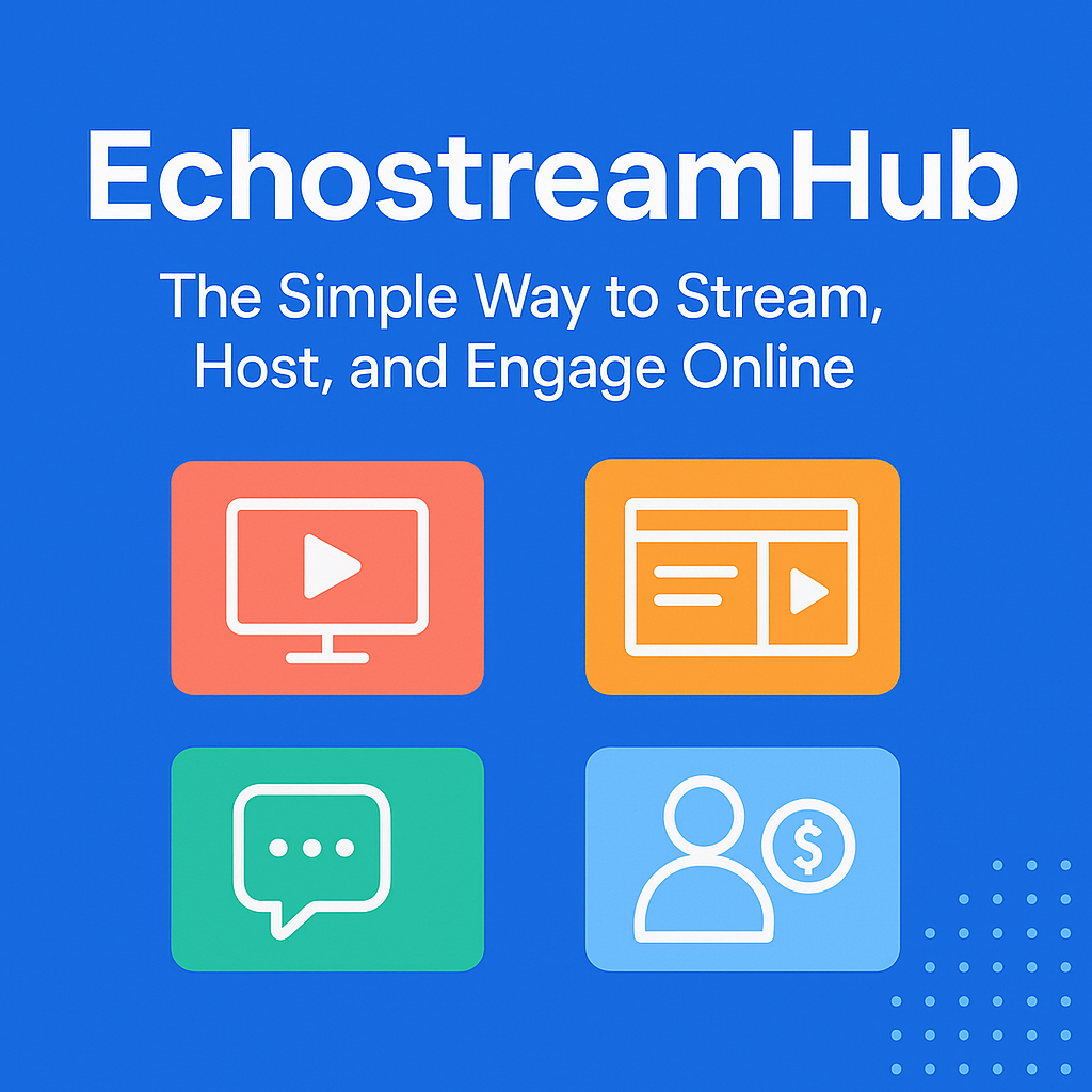 EchostreamHub